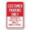 Signmission Customer Parking Unauthorized Vehicles Towed 12inx18in Hvy GA Alum, A-1218 Customer - Unauthorized A-1218 Customer - Unauthorized Vehicles - alternate 1